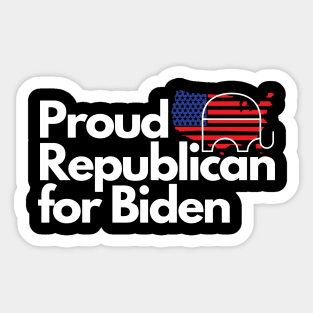 Proud Republican for Biden Sticker